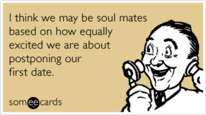 soul-mate-love-date-dating-flirting-ecards-someecards